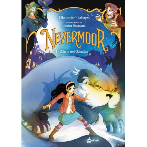 Jessica Townsend Maxe L’Hermenier - Nevermoor. Band 2