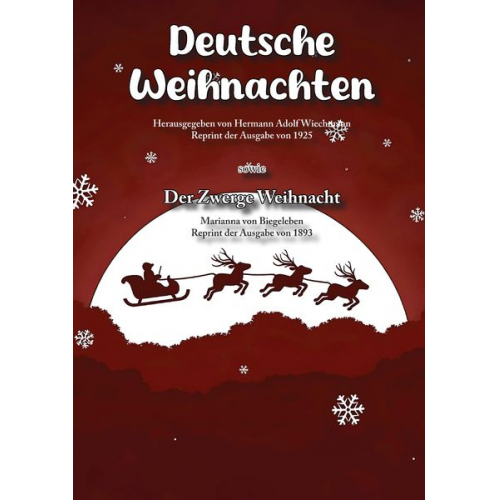 Adolf Wiechmann Wiechmann Marianna Biegeleben - Deutsche Weihnachten und Der Zwerge Weihnacht