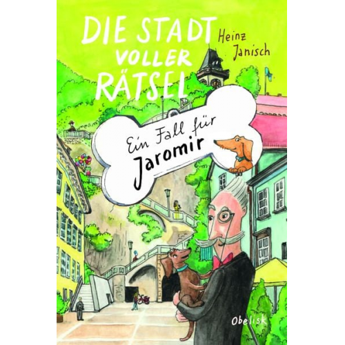 Heinz Janisch - Die Stadt voller Rätsel