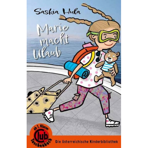 Saskia Hula - Marie macht Urlaub