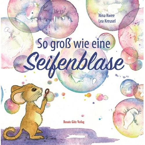 Nina Kwee - So groß wie eine Seifenblase