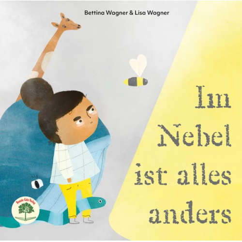 Bettina Wagner - Im Nebel ist alles anders