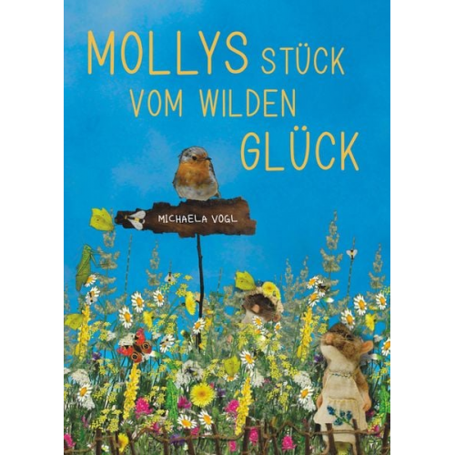 Vogl Michaela - Mollys Stück vom wilden Glück