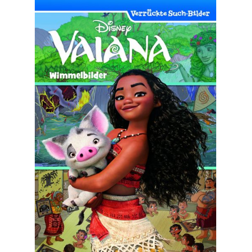 Disney Vaiana - Wimmelbilder - Verrückte Such-Bilder