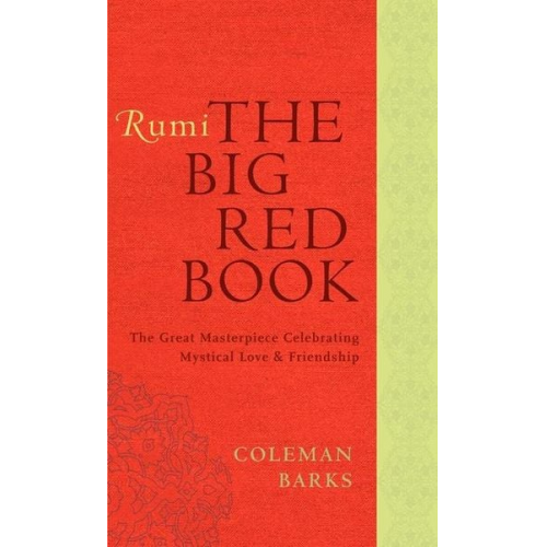 Coleman Barks - Rumi: The Big Red Book