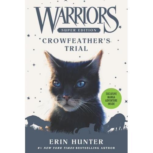 Erin Hunter - Warriors Super Edition: Crowfeather's Trial