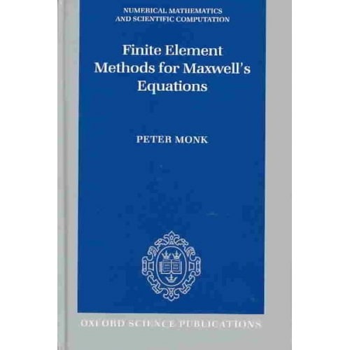 P. Monk Peter Monk - Finite Element Methods for Maxwell's Equations