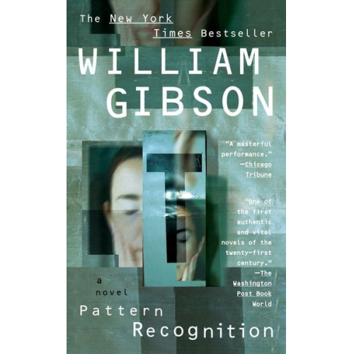 William Gibson - Pattern Recognition