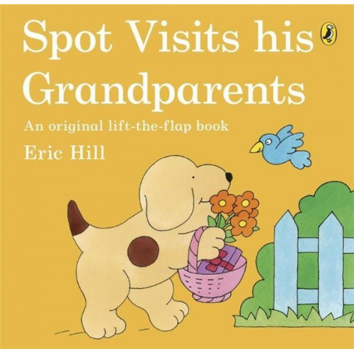 Eric Hill - Spot Visits His Grandparents