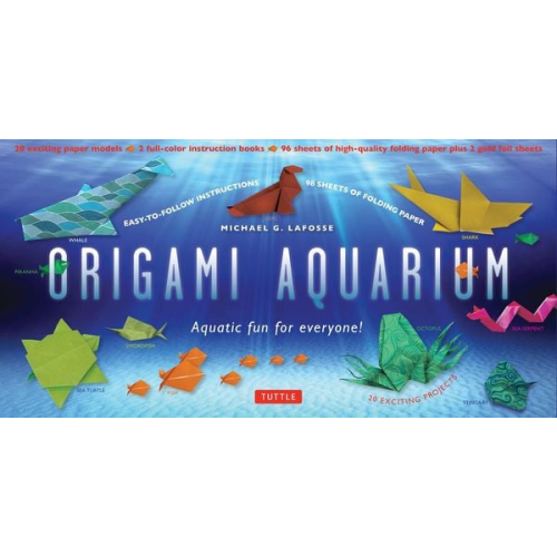 Michael G. Lafosse - Origami Aquarium Kit