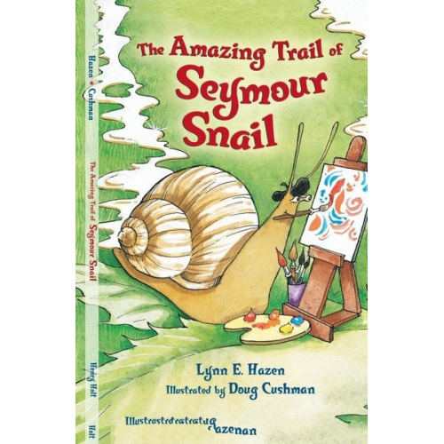 Lynn E Hazen - The Amazing Trail of Seymour Snail