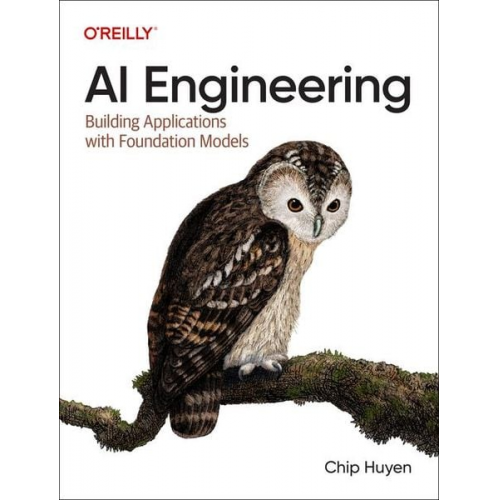 Chip Huyen - AI Engineering