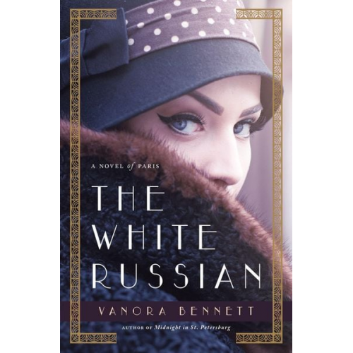 Vanora Bennett - White Russian