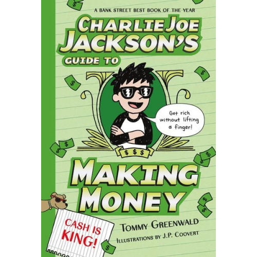 Tommy Greenwald - Charlie Joe Jackson's Guide to Making Money