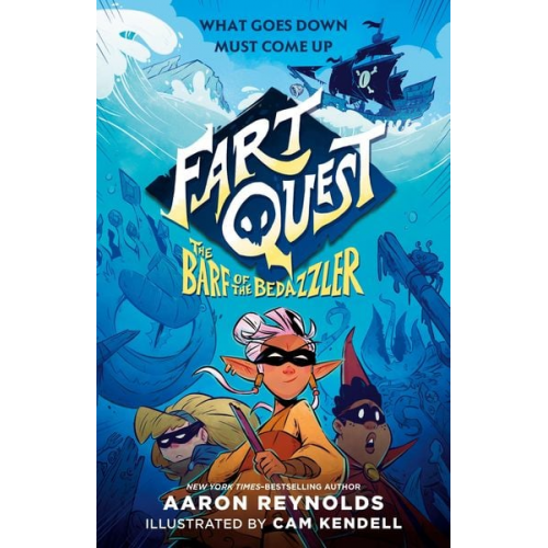 Aaron Reynolds - Fart Quest: The Barf of the Bedazzler