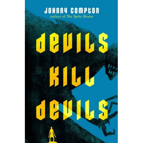 Johnny Compton - Devils Kill Devils