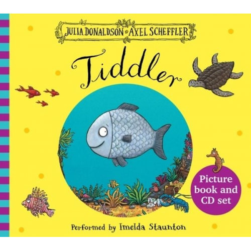 Julia Donaldson - Tiddler book and CD