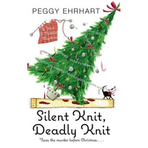 Peggy Ehrhart - Silent Knit, Deadly Knit