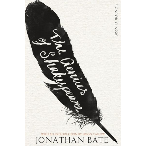 Jonathan Bate - The Genius of Shakespeare