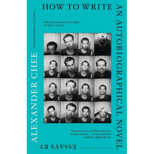 Alexander Chee - How to Write an Autobiographical Novel