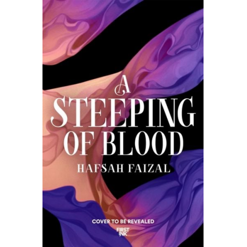 Hafsah Faizal - A Steeping of Blood