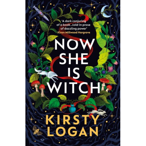 Kirsty Logan - Now She is Witch