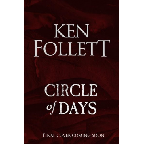 Ken Follett - Circle of Days