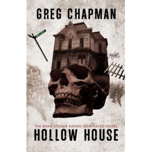 Greg Chapman - Hollow House