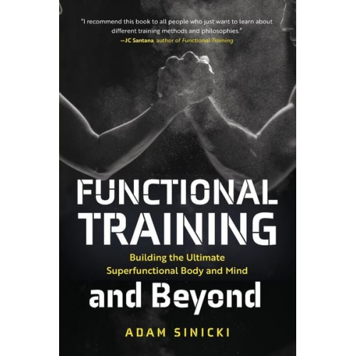 Adam Sinicki - Functional Training and Beyond