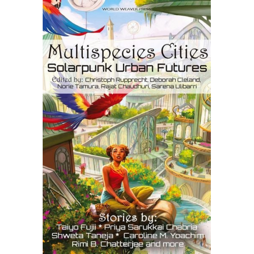 Priya Sarukkai Chabria Taiyo Fujii Shweta Taneja - Multispecies Cities