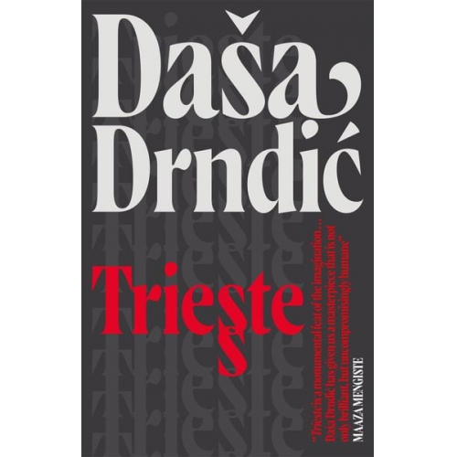 Dasa Drndic - Trieste