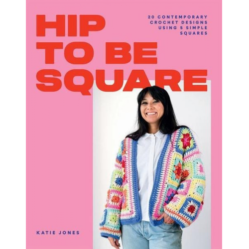 Katie Jones - Hip to Be Square