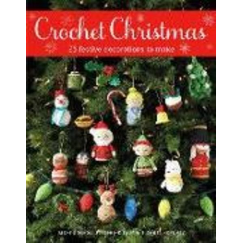 Angel Koychev Jacki Donhou Josephine Laurin - Crochet Christmas