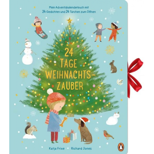 Katja Frixe - 24 Tage Weihnachtszauber - Mein Adventskalenderbuch mit 24 Gedichten und 24 Türchen zum Öffnen