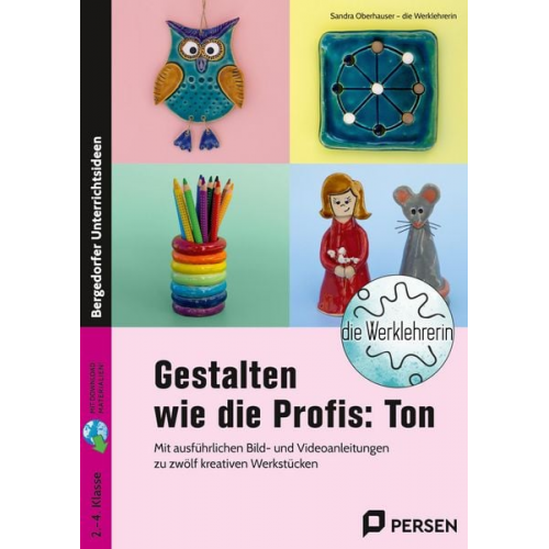 Sandra Oberhauser - Gestalten wie die Profis: Ton