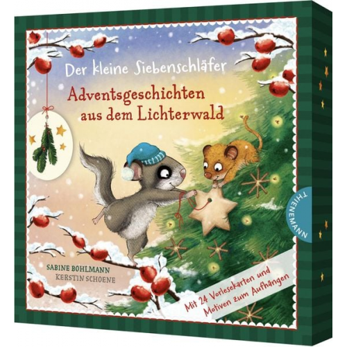 Sabine Bohlmann - Der kleine Siebenschläfer: Adventsgeschichten aus dem Lichterwald