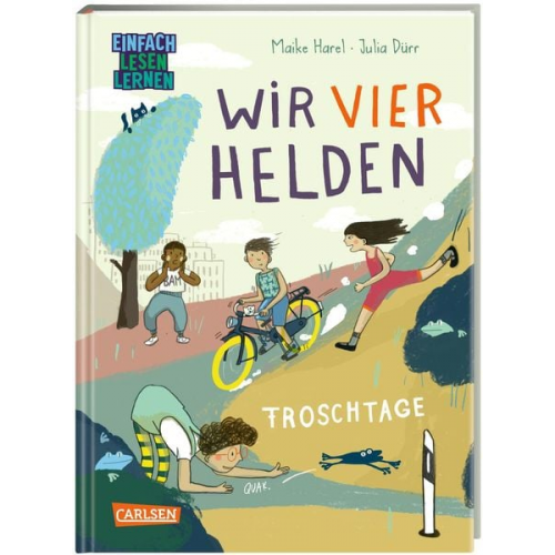 Maike Harel - Wir vier Helden: Froschtage