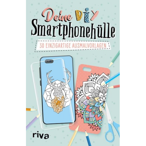 Deine DIY-Smartphonehülle