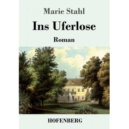 Marie Stahl - Ins Uferlose