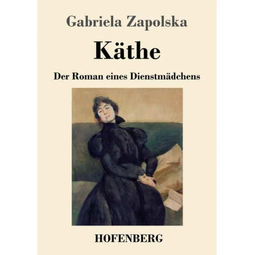 Gabriela Zapolska - Käthe