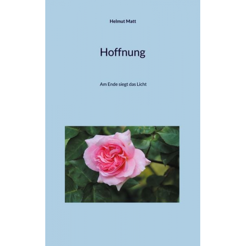 Helmut Matt - Hoffnung