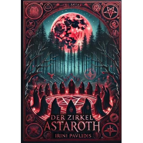 Irini Pavlidis - Der Zirkel Astaroth