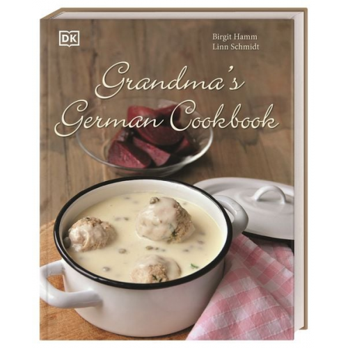 Birgit Hamm - Grandma’s German Cookbook