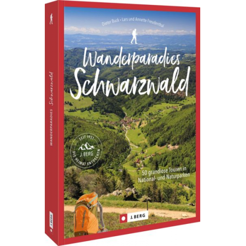 Dieter Buck Lars und Annette Freudenthal - Wanderparadies Schwarzwald