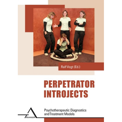 Gottfried Fischer - Perpetrator Introjects