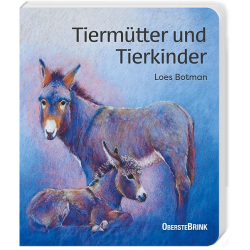 Loes Botman - Tiermütter und Tierkinder