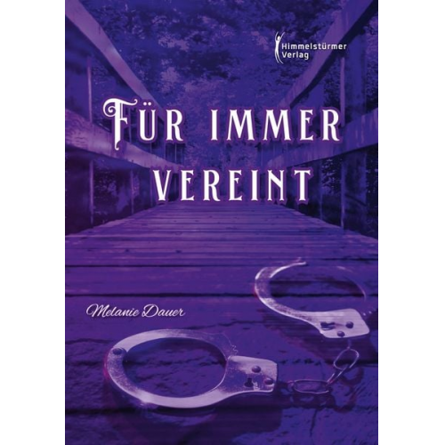 Melanie Dauer - Für immer vereint