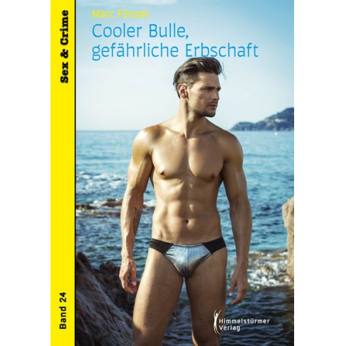 Marc Förster - Cooler Bulle – gefährlicher Erbschaft