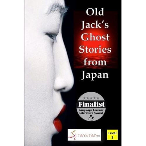 I. Talk You Talk Press - Old Jack's Ghost Stories from Japan