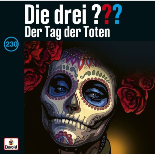 Die drei ??? 230: Der Tag der Toten (Fragezeichen)